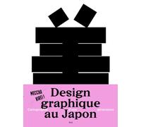 Design graphique contemporain au Japon: Cartographie d'une génération