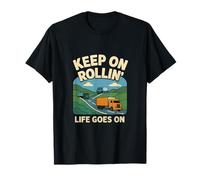 Design graphique Keep On Rollin Truckers Drivers T-Shirt