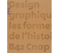 Design graphique, les formes de l'histoire