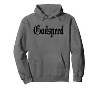 Design Graphique Unique avec Texte Noir inspirant God Speed Sweat à Capuche