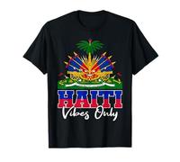 Design Haiti Vibes uniquement pour les amoureux haïtiens T-Shirt