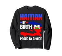 Design haïtien de naissance pour les amoureux d'Haïti Sweatshirt