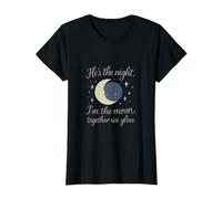 Design « Hes The Night Im The Moon Together We Glow » T-Shirt