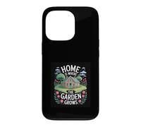 Design Home is Where The Garden Grows Coque pour iPhone 13 Pro
