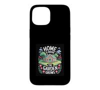 Design Home is Where The Garden Grows Coque pour iPhone 15