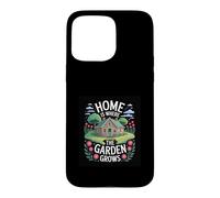 Design Home is Where The Garden Grows Coque pour iPhone 15 Pro Max