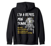 Design humoristique de travail pour les travailleurs technologiques IA ont pris mon travail Sweat à Capuche