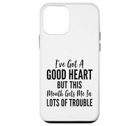 Design Humoristique Good Heart But This Mouth Gets to Me in Trouble Coque pour iPhone 12 Mini