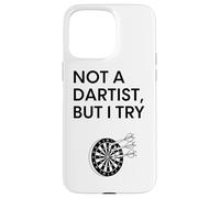 Design Humoristique « Not A Dartist But I Try » Coque pour iPhone 15 Pro Max