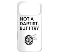 Design Humoristique « Not A Dartist But I Try » Coque pour iPhone 17 Pro Max