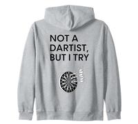 Design Humoristique « Not A Dartist But I Try » Sweat à Capuche