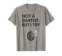 Design Humoristique « Not A Dartist But I Try » T-Shirt
