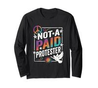 Design Humoristique « Not A Paid Protester » Manche Longue