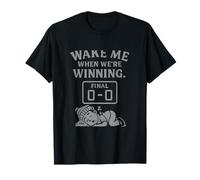 Design Humoristique Wake Me When We're Winning Football T-Shirt