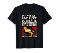 Design humour absurde theatre surrealiste comedie T-Shirt