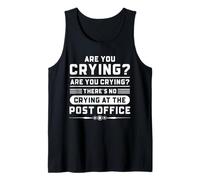 Design Humour de travailleur Postal No Crying at The Post Office Débardeur