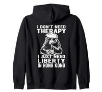 Design I Don't Need Therapy I Just Need Liberty in Hong Kong Sweat à Capuche