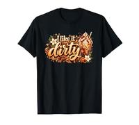 Design « I Like It Dirty Dirty Soda Lover » Marron Doré T-Shirt