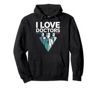 Design « I Love Doctors Medical Appreciation » Sweat à Capuche