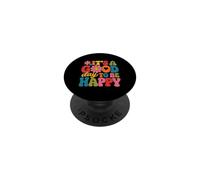 Design inspirant « It's A Good Day to Be Happy » PopSockets PopGrip Adhésif
