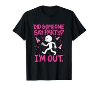 Design introverti « Did Someone Say Party I'm Out » T-Shirt