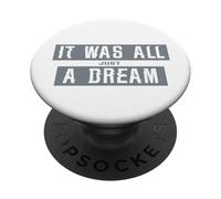 Design « It Was All Just A Dream » PopSockets PopGrip Adhésif