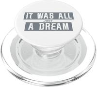 Design « It Was All Just A Dream » PopSockets PopGrip pour MagSafe