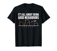 Design It's All About Being Good Neighbours T-Shirt