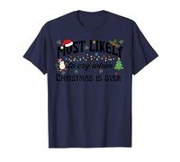 Design Le Plus susceptible de pleurer Lorsque Noël est terminé T-Shirt