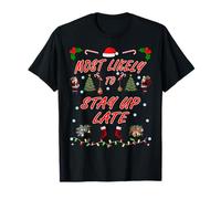 Design Le Plus susceptible de Rester Debout Tard Noël T-Shirt