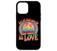 Design « Let All That You Do Be Done in Love » Coque pour iPhone 12 Mini