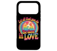 Design « Let All That You Do Be Done in Love » Coque pour iPhone 17 Pro Max