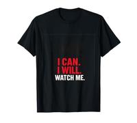 Design Lion I Can I Will Watch Me T-Shirt