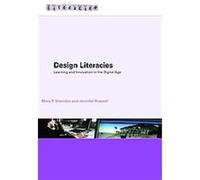 Design Literacies, Literacies Jennifer Rowsell, Mary P. Sheridan-rabideau (Auteur)