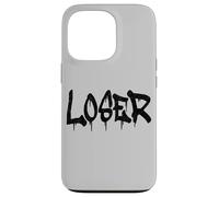 Design « Loser The Word Loser on a Tee » Style Grafitti Coque pour iPhone 13 Pro