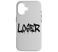 Design « Loser The Word Loser on a Tee » Style Grafitti Coque pour iPhone 16