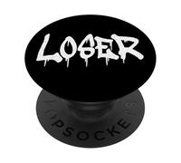 Design « Loser The Word Loser on a Tee » Style Grafitti PopSockets PopGrip Adhésif