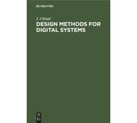 Design Methods For Digital Systems