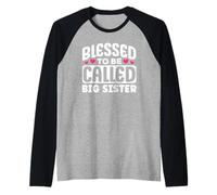 Design Mignon avec Inscription « Blessed to Be Called Big Sister Appreciation » Manche Raglan