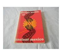 Design Motifs Of Ancient Mexico