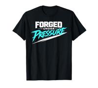 Design motivant forgé sous Pression - Fort état d'esprit T-Shirt