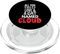Design Nuage avec nom de Chat - Tout ce Dont Vous Avez Besoin, C'est l'amour PopSockets PopGrip pour MagSafe