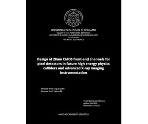 Design of 28 nm CMOS front-end channels for pixel detectors in future high energy physics colliders and advanced X-ray imaging instrumentation