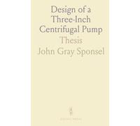 Design of a Three-Inch Centrifugal Pump: Thesis