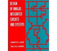 Design of Analog Integrated Circuits and Systems