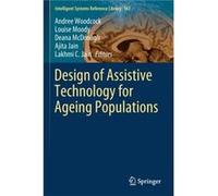 Design of Assistive Technology for Ageing Populations - Springer Nature Switzerland AG - Springer Nature Switzerland AG - Livre en Anglais - Paperback Springer Nature Switzerland AGSpringer Nature Swi