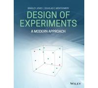 Design of Experiments: A Modern Approach