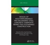 Design Of High-Performance Pre-Engineered Steel Concrete Composite Beams For Sustainable Construction