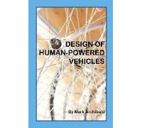 Design Of Human-Powered Vehicles