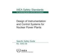 Design Of Instrumentation And Control Systems For Nuclear Power Plants
